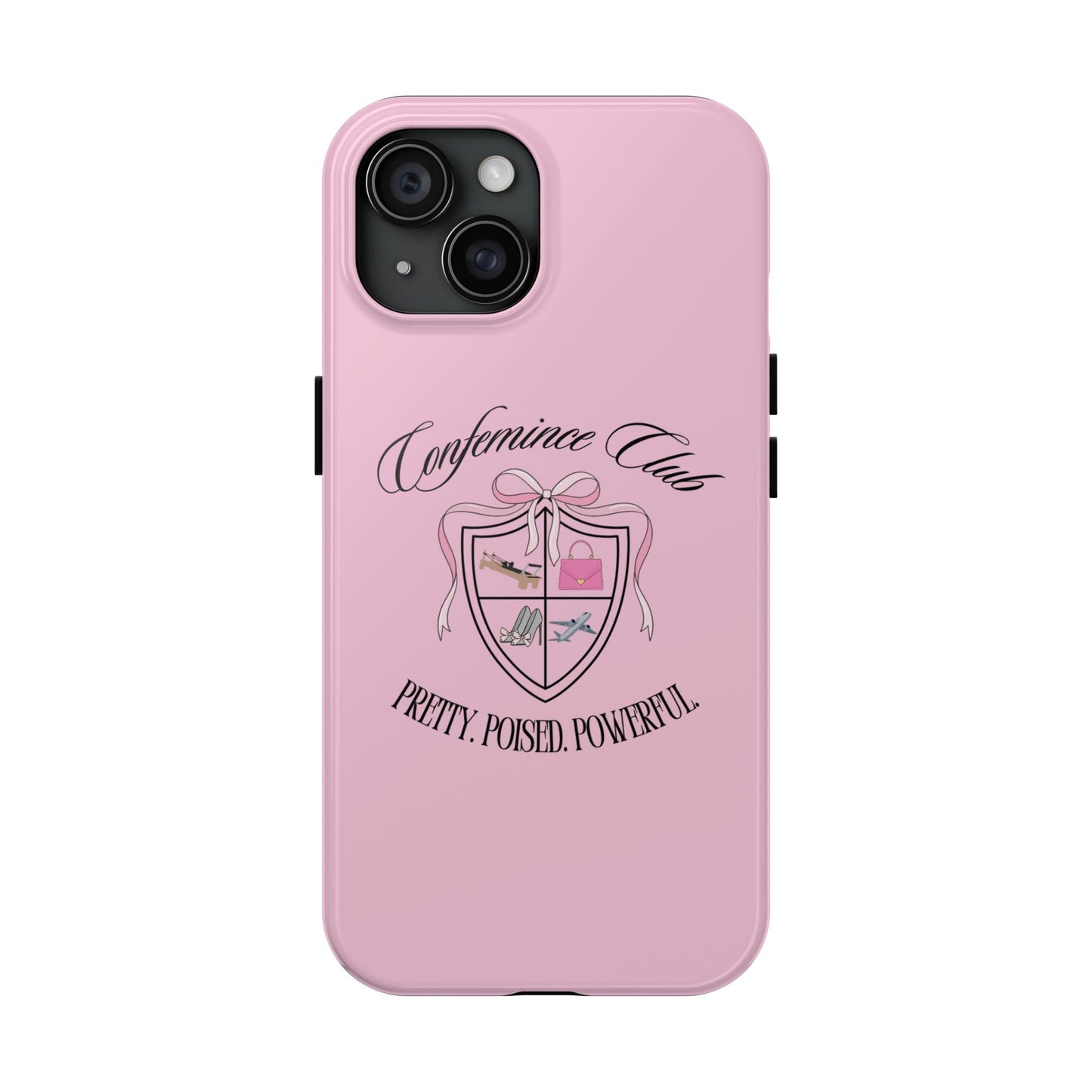 'CONFEMINCE CLUB' Confident + Feminine High Value Woman Quote Phone Case