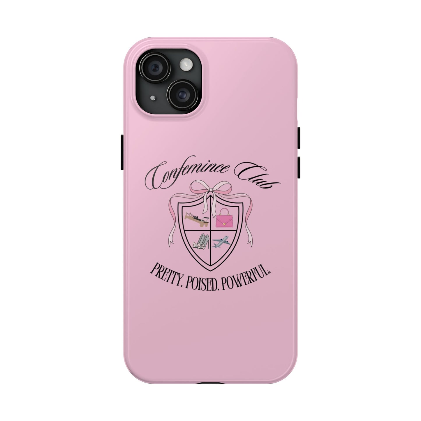 'CONFEMINCE CLUB' Confident + Feminine High Value Woman Quote Phone Case