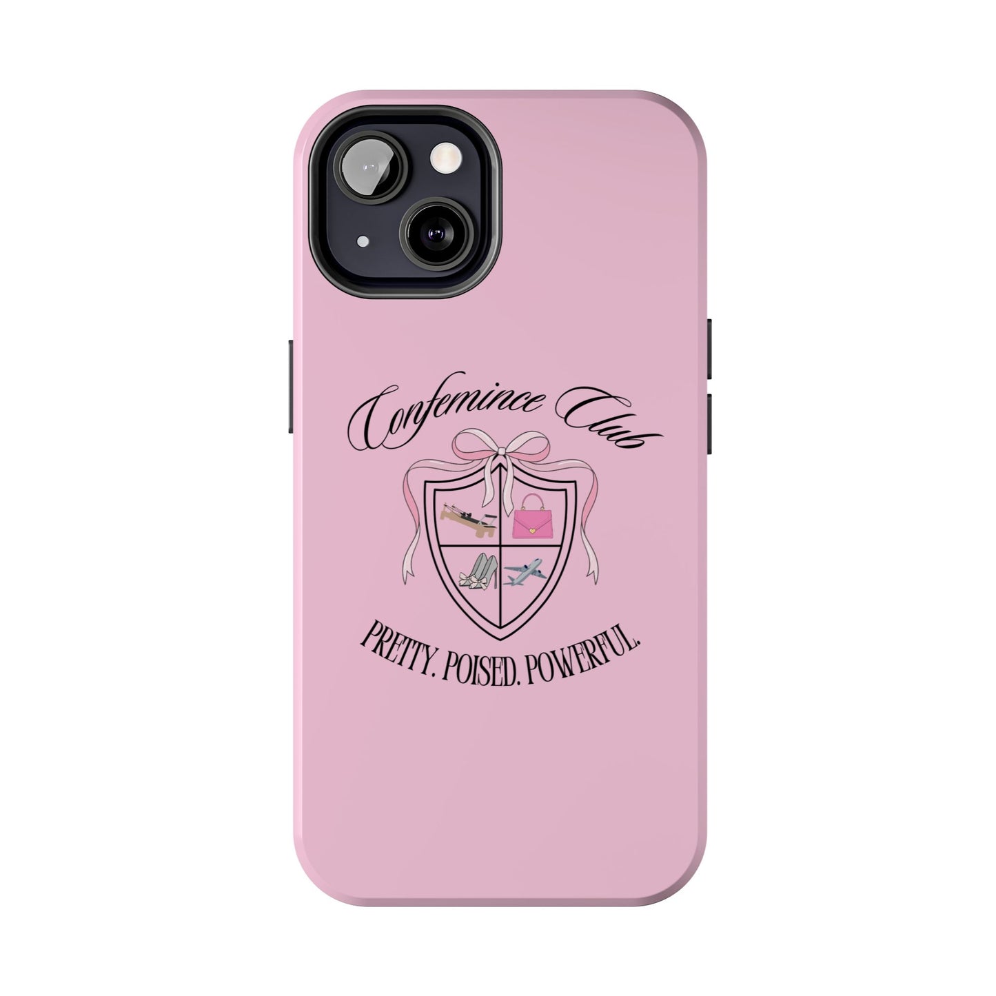 'CONFEMINCE CLUB' Confident + Feminine High Value Woman Quote Phone Case