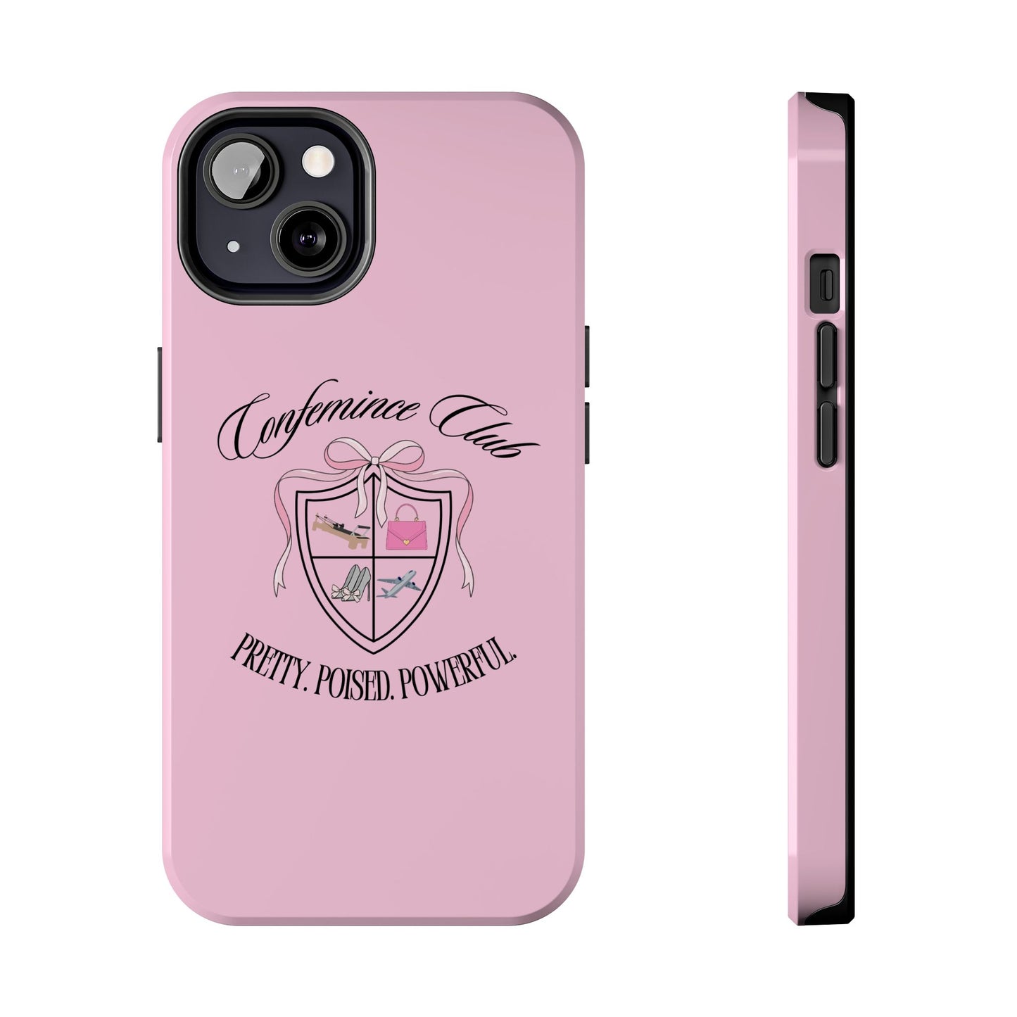 'CONFEMINCE CLUB' Confident + Feminine High Value Woman Quote Phone Case