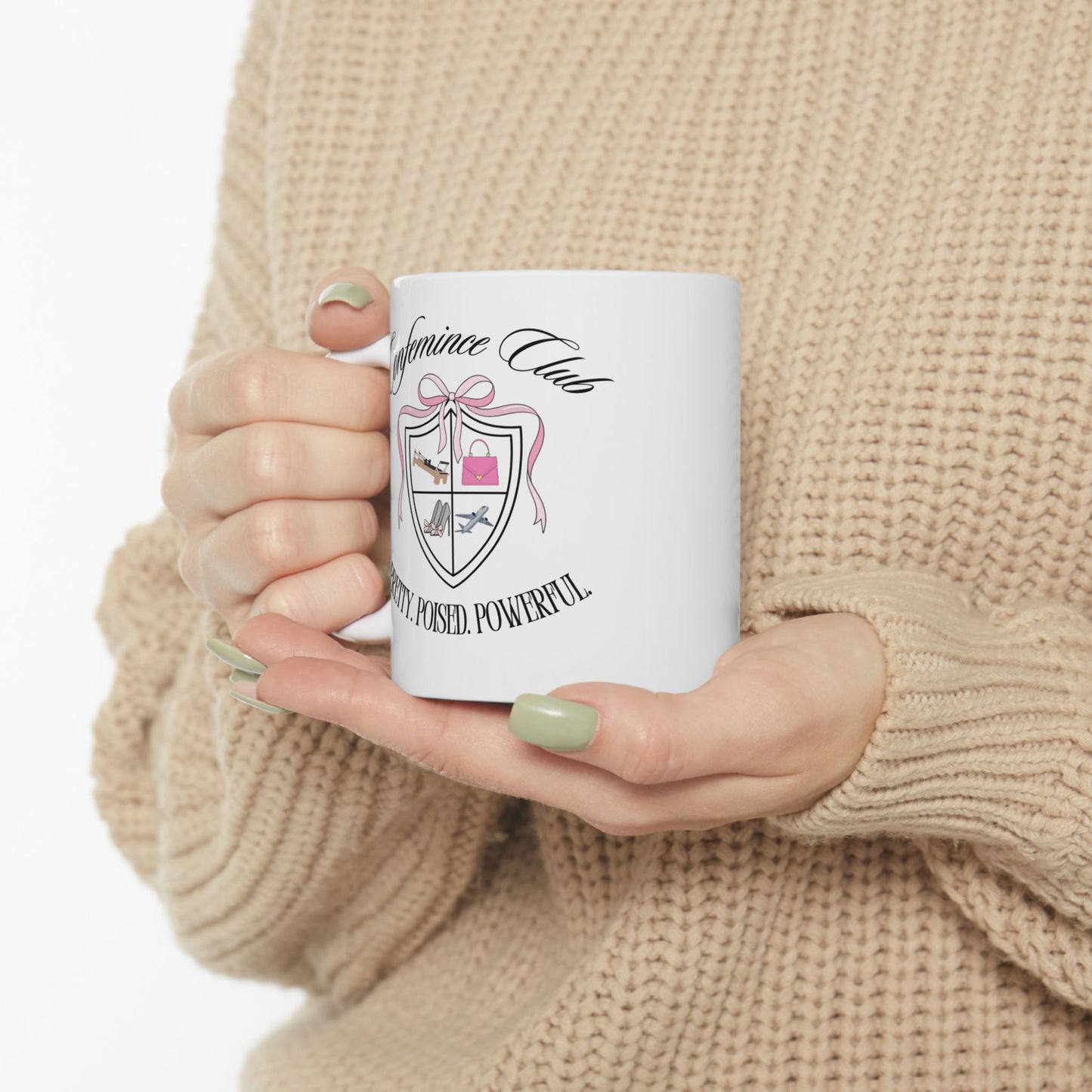 'CONFEMINCE CLUB' Confident + Feminine High Value Woman Empowering Quote Ceramic Coffee Tea Mug (11 oz)